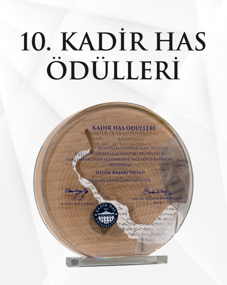 10. KADİR HAS ÖDÜLLERİ